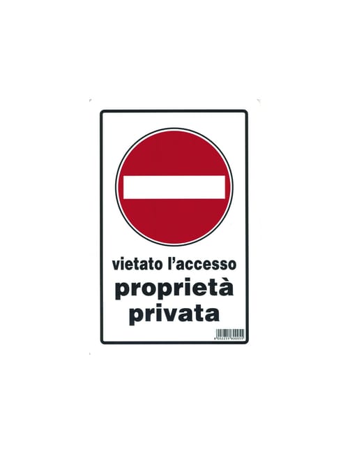 CARTELLI PROPIETA' PRIVATA VIETATO L'ACCESSO