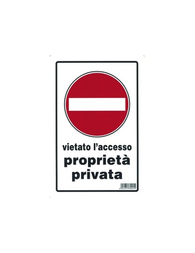 [400125] CARTELLI PROPIETA' PRIVATA VIETATO L'ACCESSO